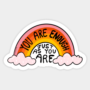 You Are Enough Sticker